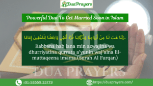 Powerful Dua To Get Married Soon in Islam