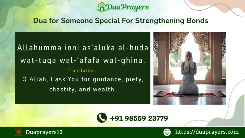 Dua for Someone Special For Strengthening Bonds