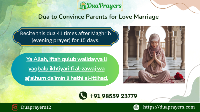 Dua to Convince Parents for Love Marriage